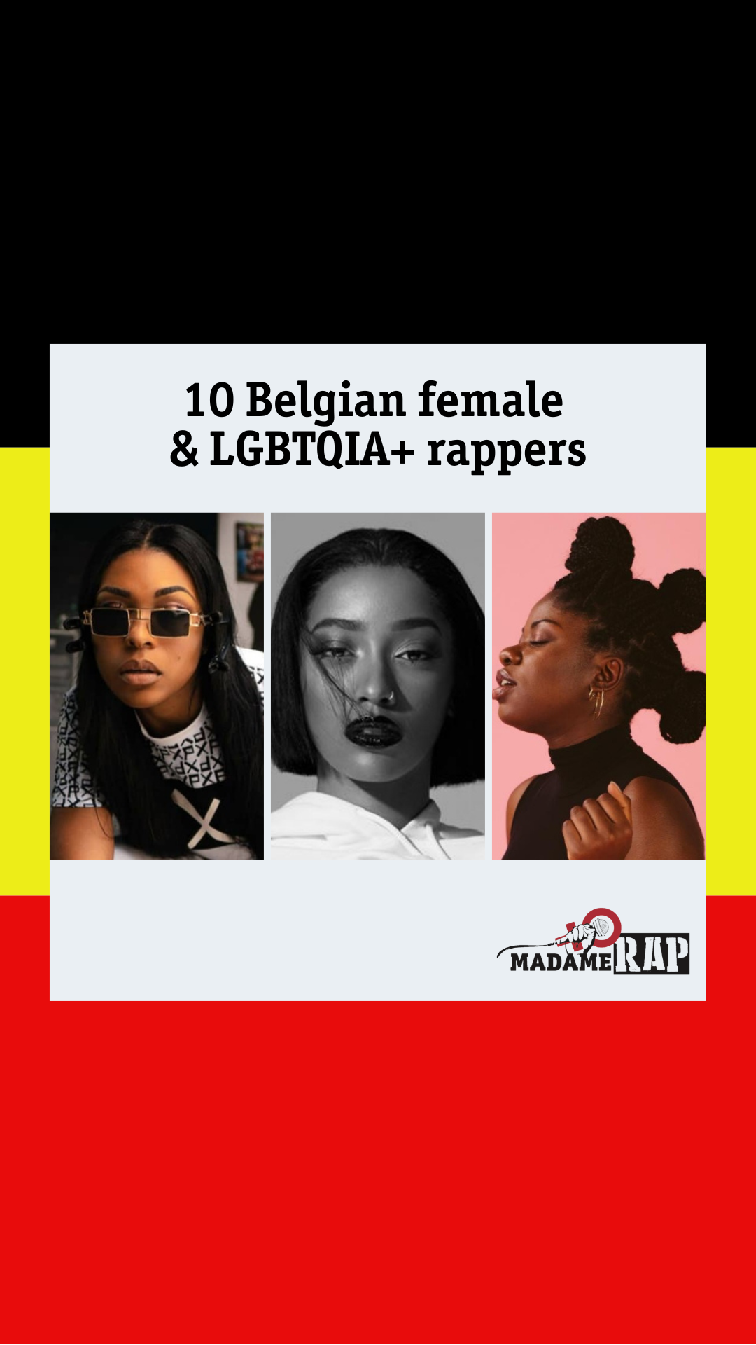 VIDEO - 10 Belgian female and LGBTQIA+ rappers - Le premier média dédié aux  femmes et aux LGBT+ dans le hip hop