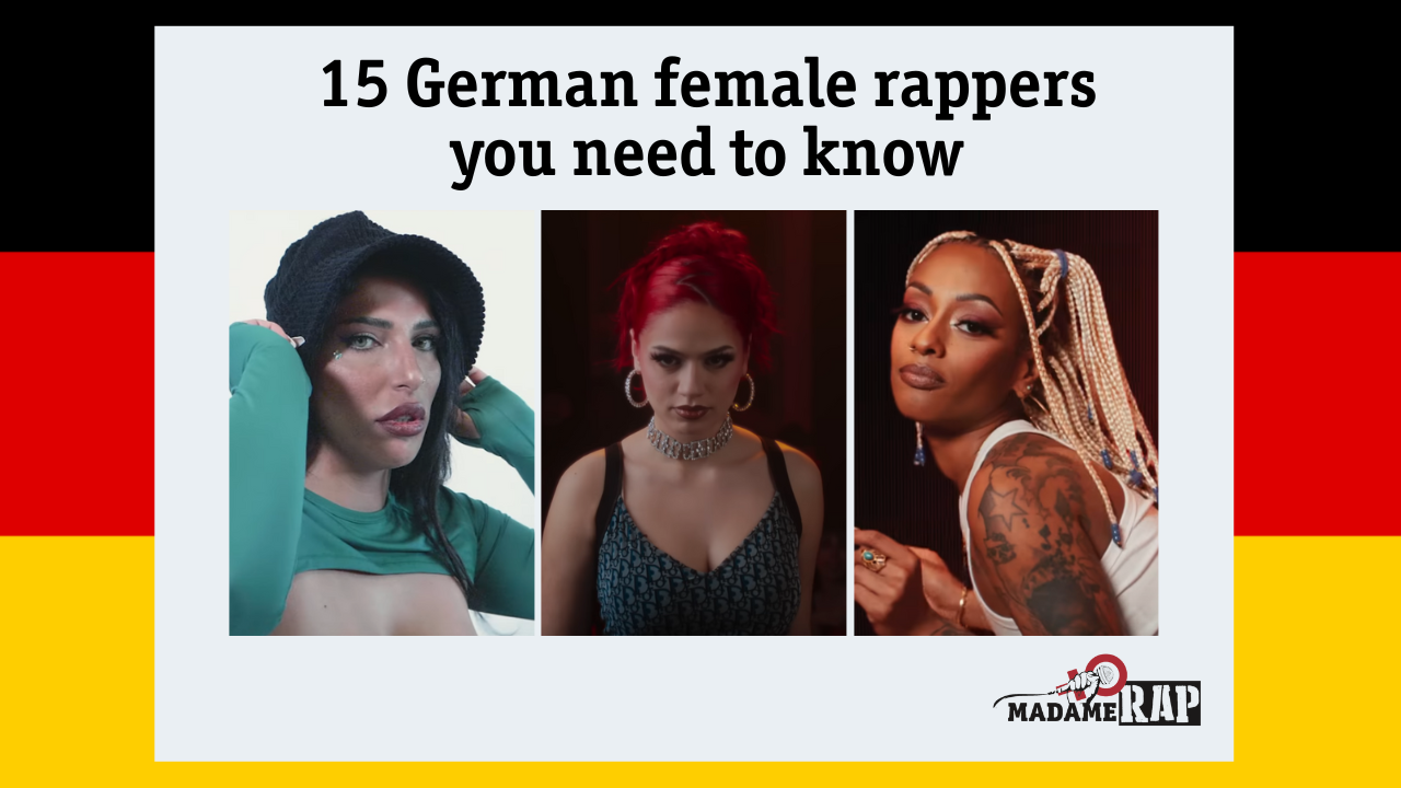 VIDEO - 15 German female rappers you need to know - Le premier média dédié  aux femmes et aux LGBT+ dans le hip hop